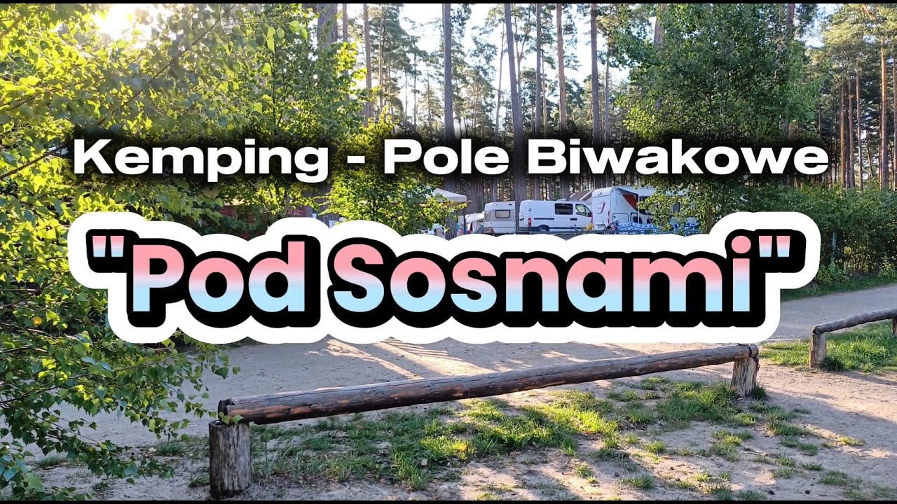 Kemping Pole Biwakowe 