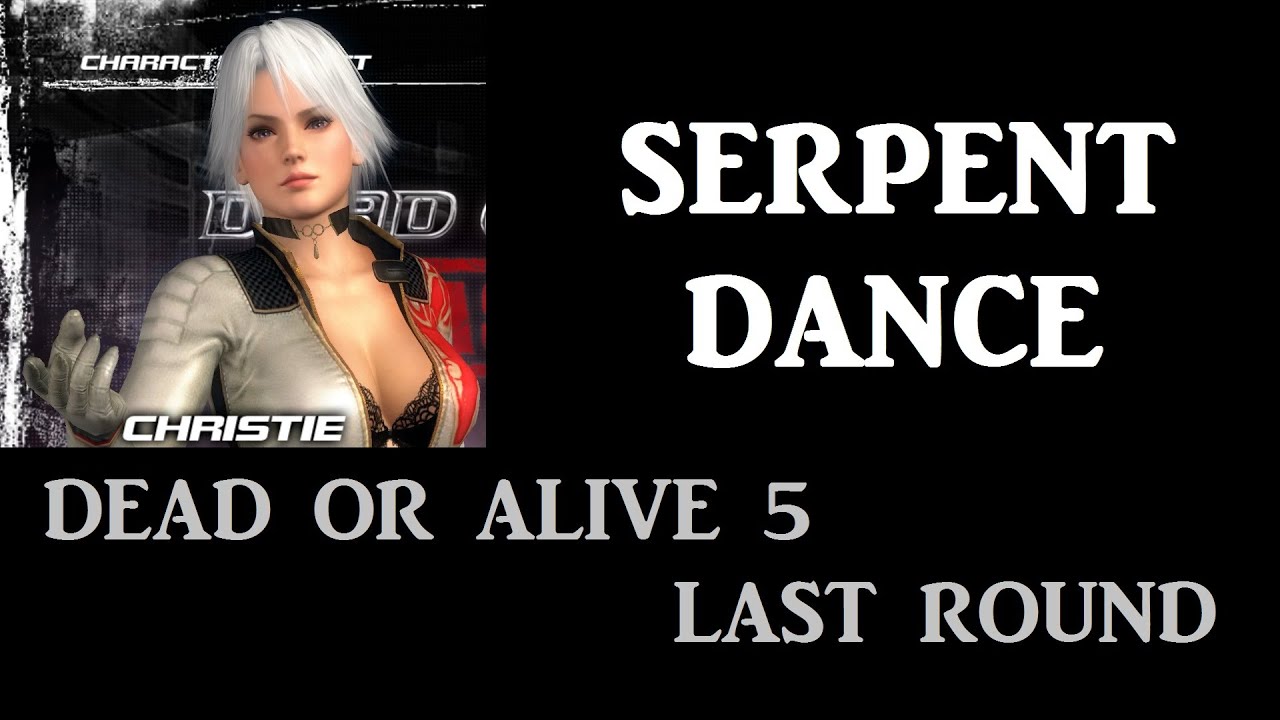 CHRISTIE - SERPENT DANCE - DOA5LR