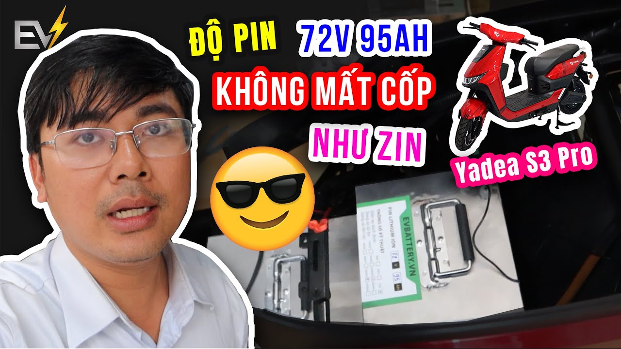 Dịch Vụ Độ Pin Xe Điện - Yadea S3 Pro 72V 95Ah Như Zin + Không Mất Cốp