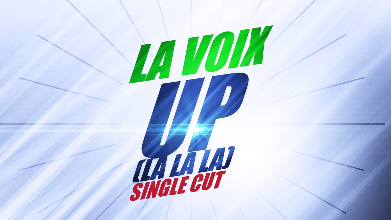 La Voix &ndash; UP (La La La) (Single Cut) *1997