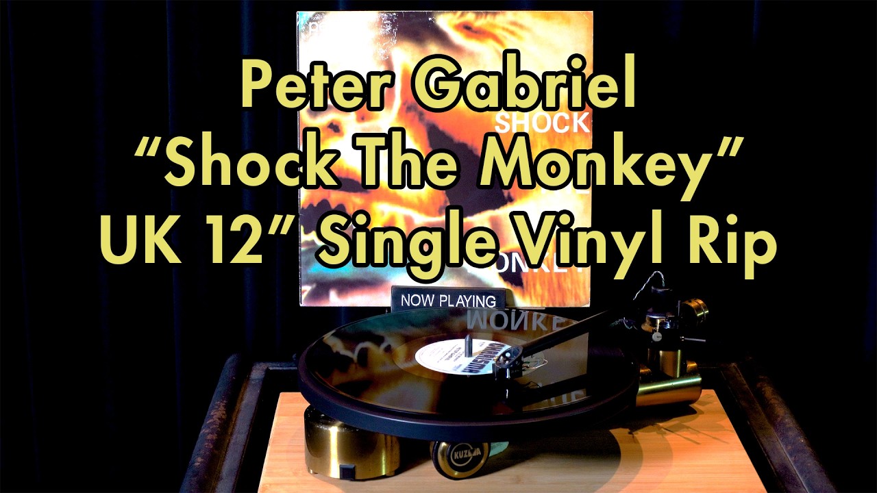 Peter Gabriel – Shock The Monkey (UK 12