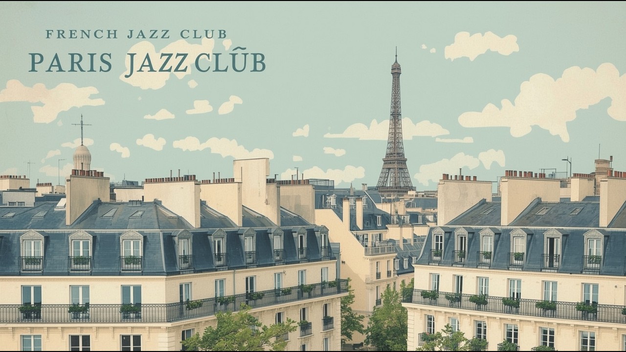Best Feeling 𝐢𝐧 𝐏𝐚𝐫𝐢𝐬 🌹 French Instrumental Music Playlist | Lovely Jazz Tunes