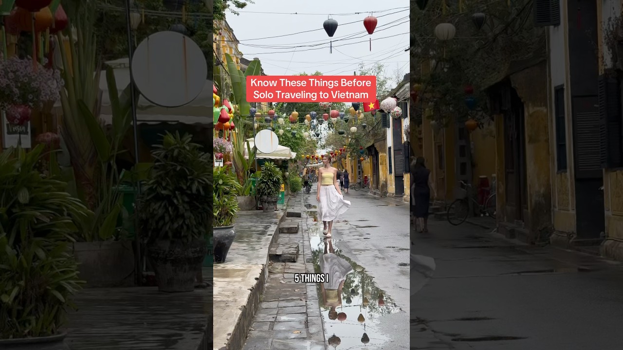5 Things to Know Before Solo Traveling Vietnam 