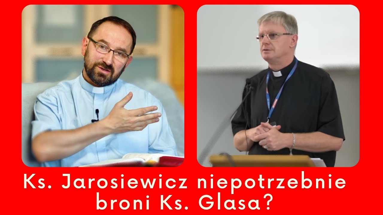 O co chodzi z obroną Ks. Glasa? Ks. Rafał Jarosiewicz