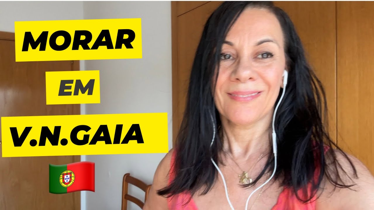 VIVER EM V.N.GAIA | COMO É O CLIMA EM GAIA Portugal 2023
