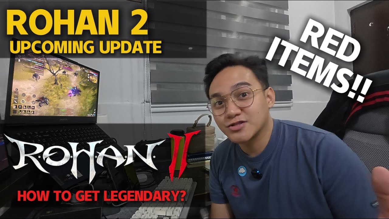 ROHAN 2 - HOW TO GET LEGENDARY ITEM? NEW MAP/PETS/MOUNT AND MORE! (TAGALOG)
