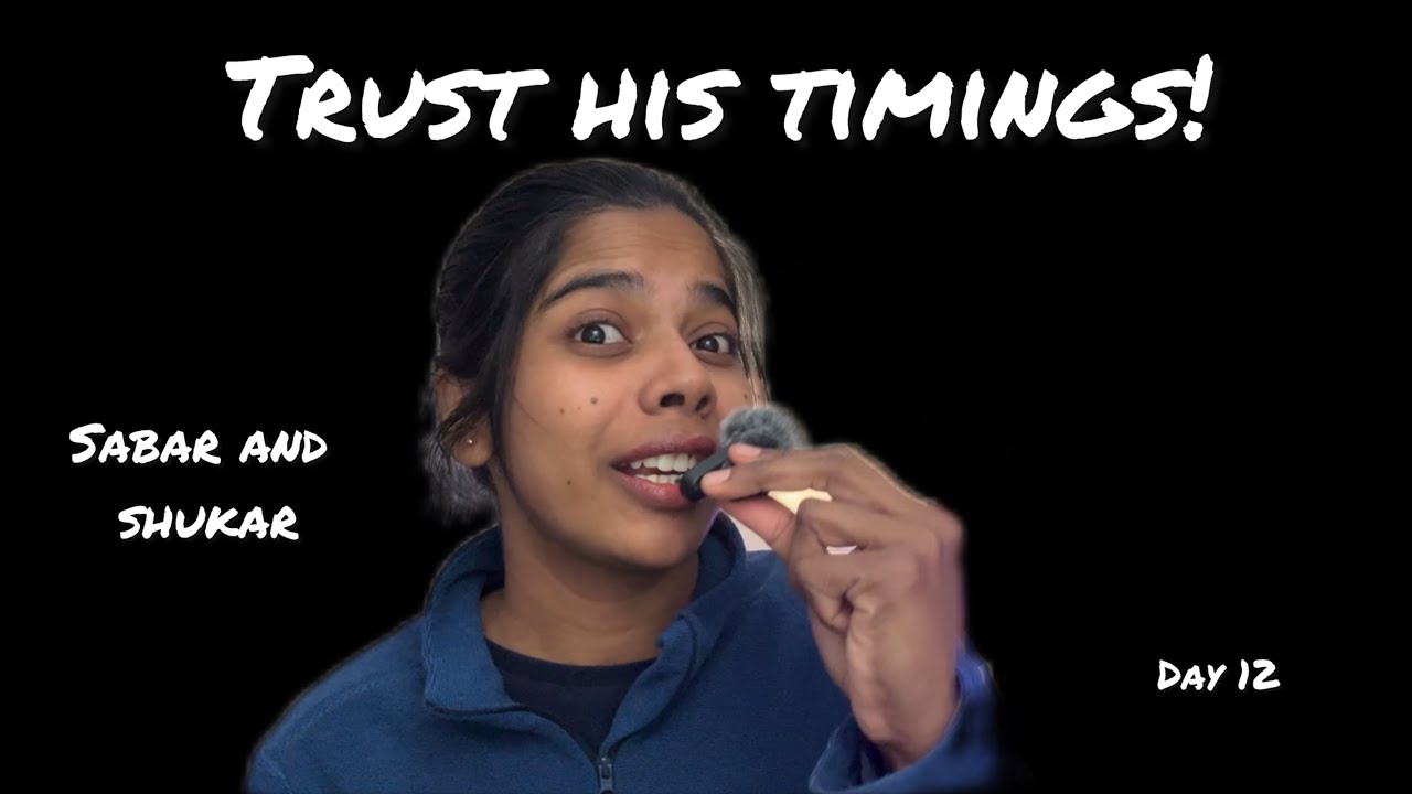 Day 12| Sabar and shukar ✨trust his timings #usa #dailyvlog #unstoppabledesigirl 