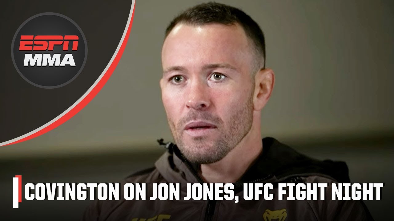 Colby Covington patronizes Buckley fight, insists Jon Jones is SCARED of Tom Aspinall 👀 | ESPN MMA