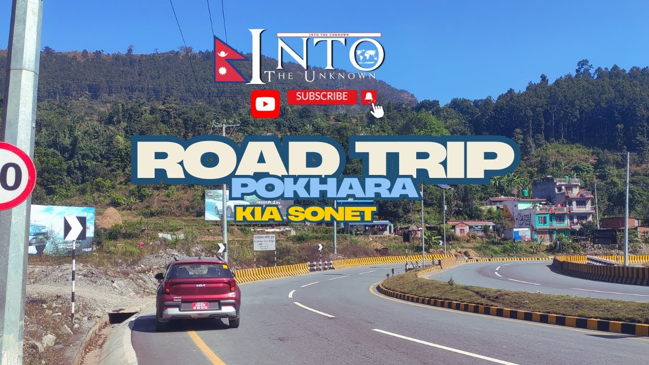 The Road to Pokhara: A Journey Beyond Imagination II into the unknown