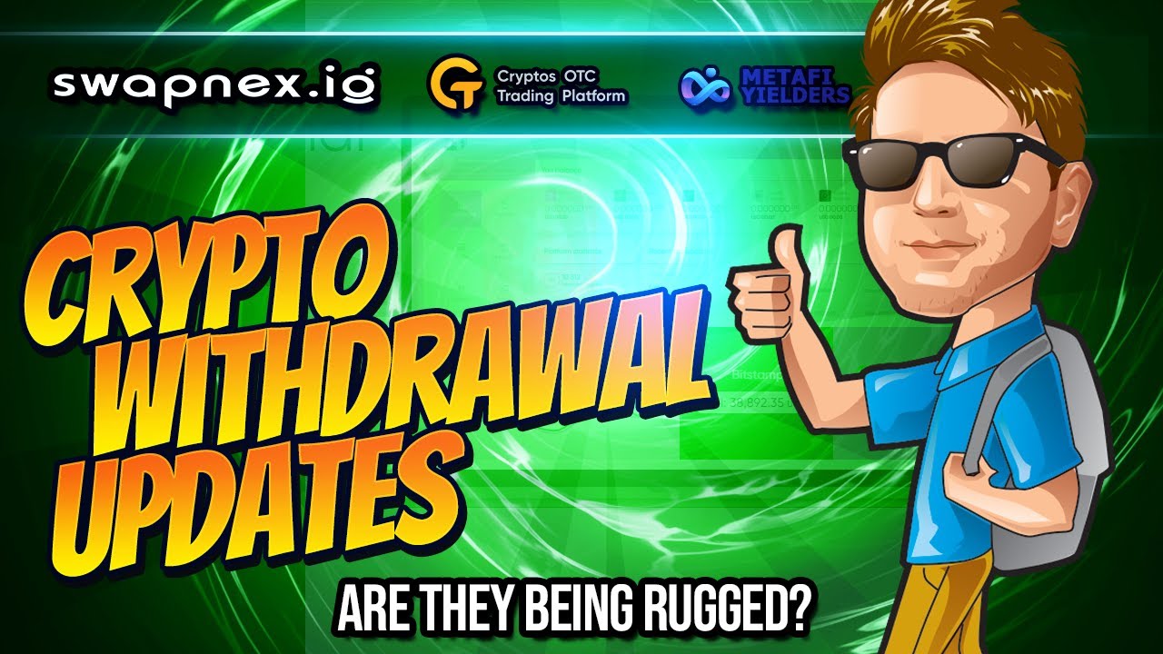 Crypto Withdrawal Issues - Latest UPDATES - Swapnex, MetaFI Yielders & COTPS