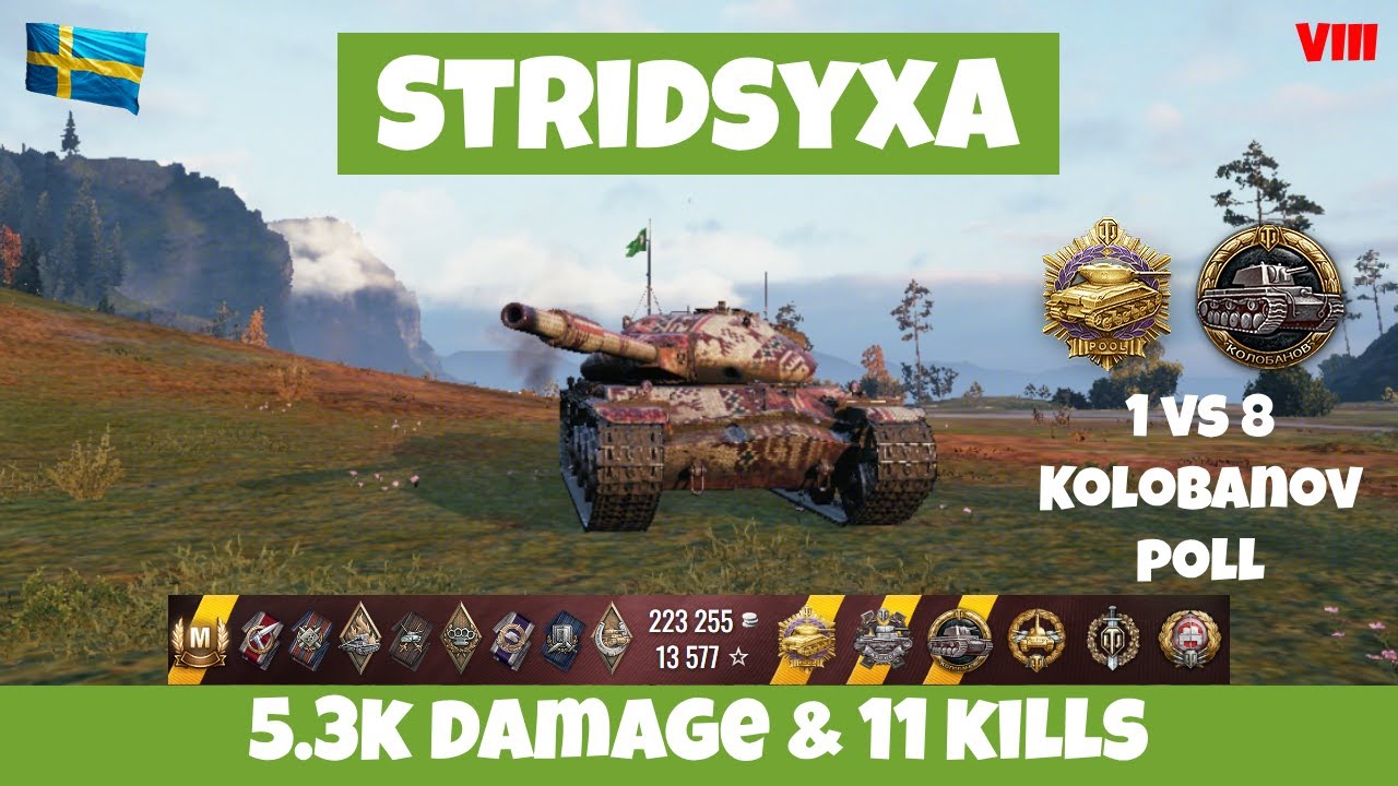 Stridsyxa —🥇Insane Kolobanov and Pool Medal🏆5.3K DAMAGE & 11 KILLS | World of Tanks