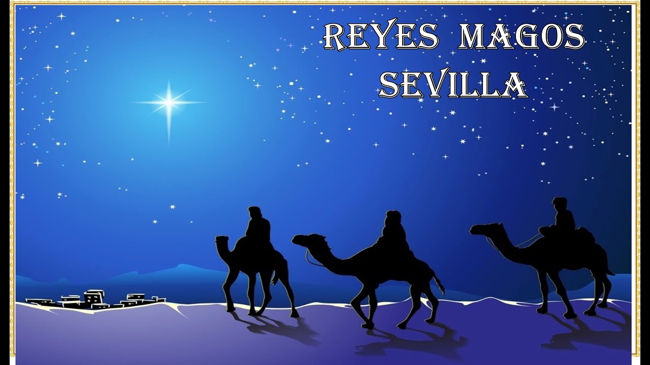REYES MAGOS Y PASACALLES 2020 SEVILLA