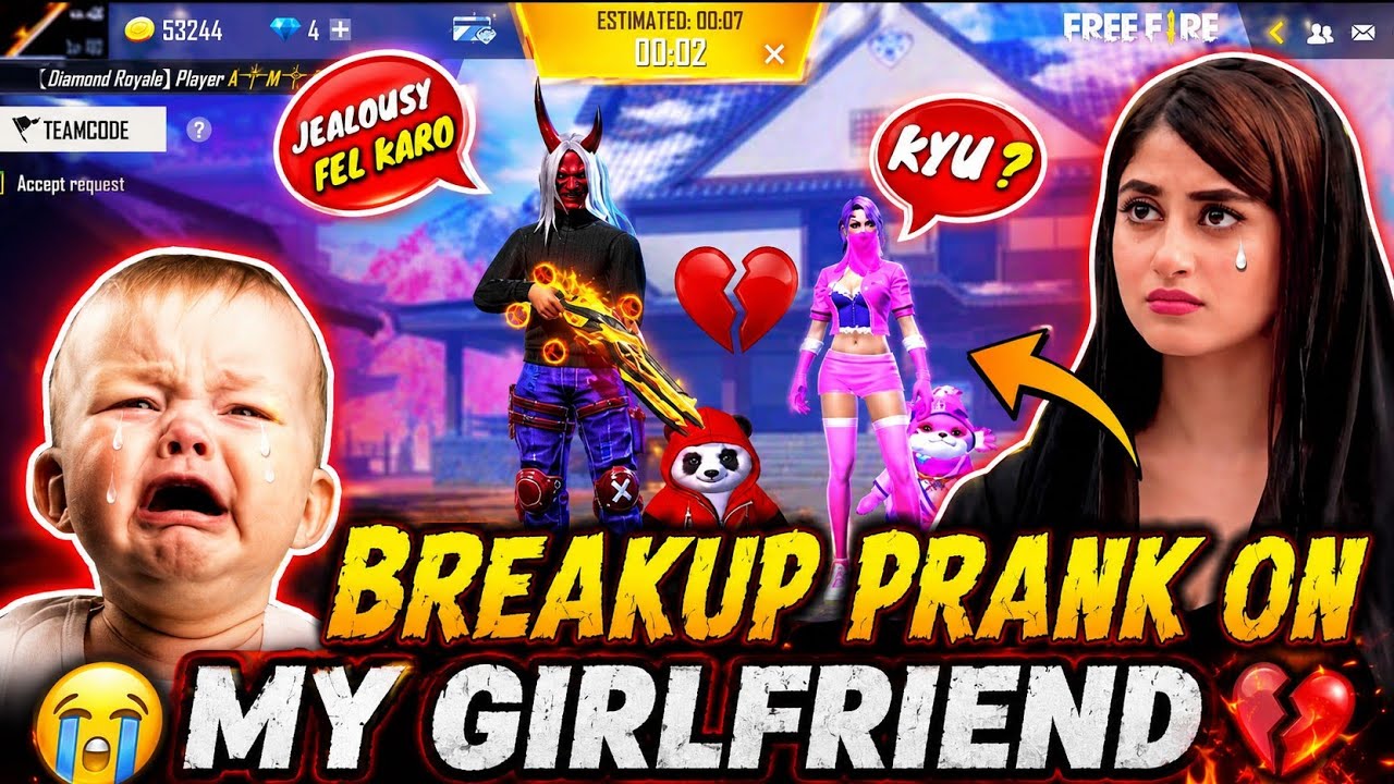 BREAKUP PRANK ON GIRLFRIEND - GARENA FREE FIRE | BREAKUP PRANK GIRLFRIEND 💔 SHE WAS CRYING #breakup#