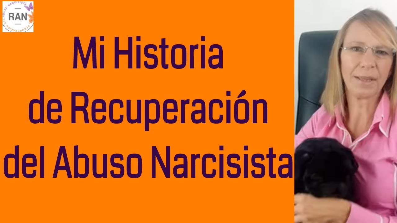 Mi Historia de Dolor y Recuperación del Abuso Narcisista