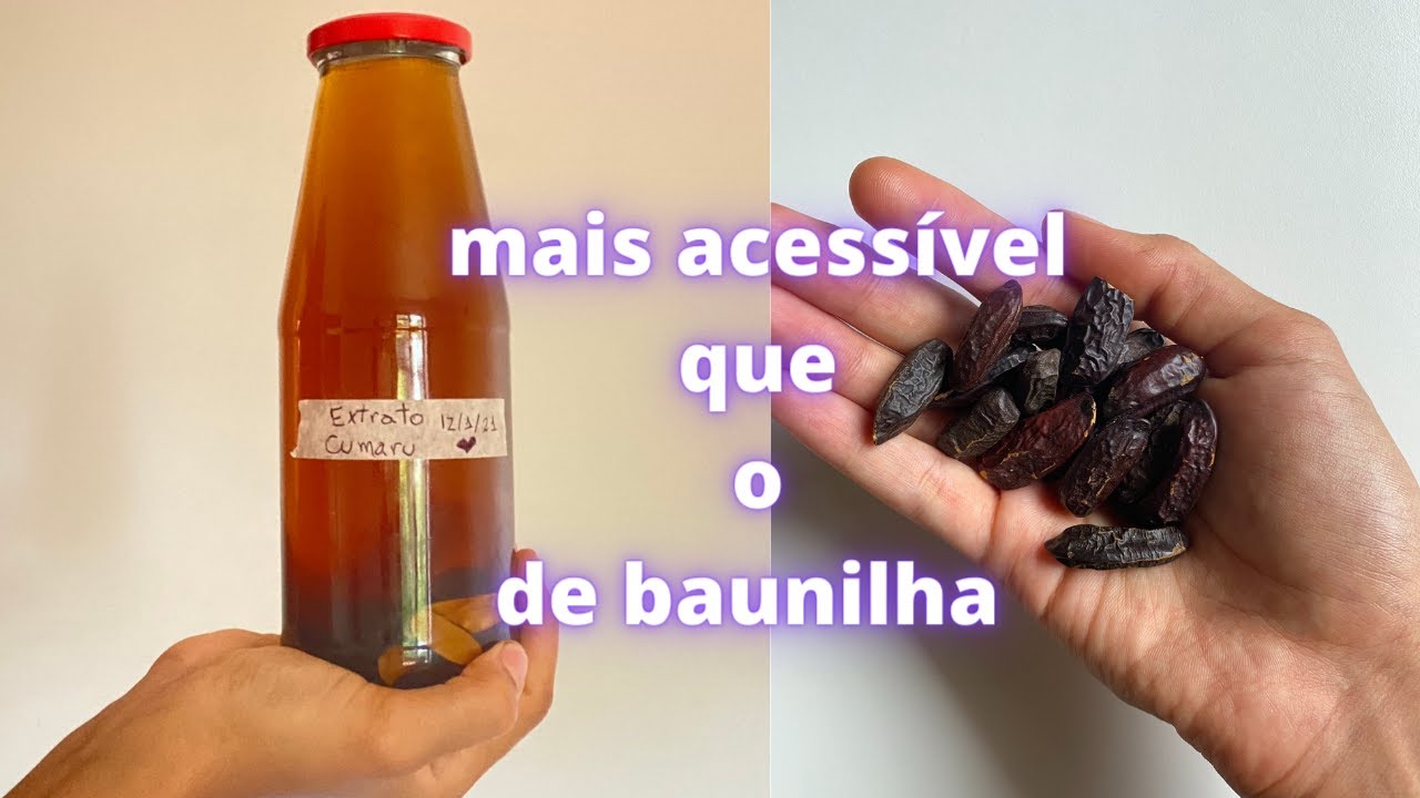 Como fazer extrato de CUMARU caseiro  BAUNILHA BRASILEIRA