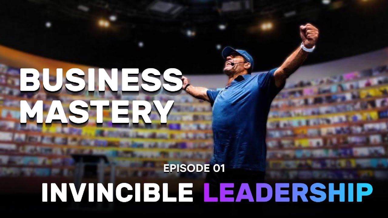 Tony Robbins Business Mastery | Day 01 | Invincible Leadership