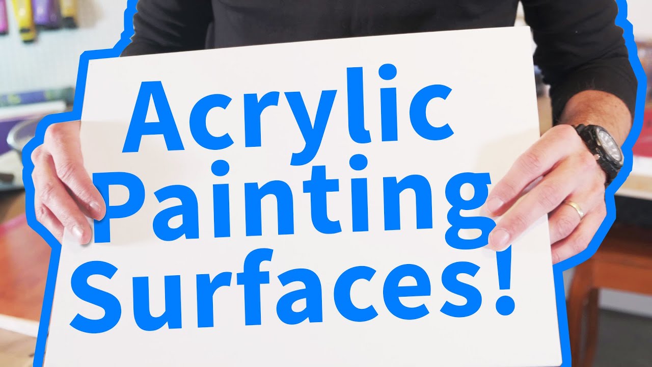 What Should I Paint On? Best Acrylic Painting Surfaces!
