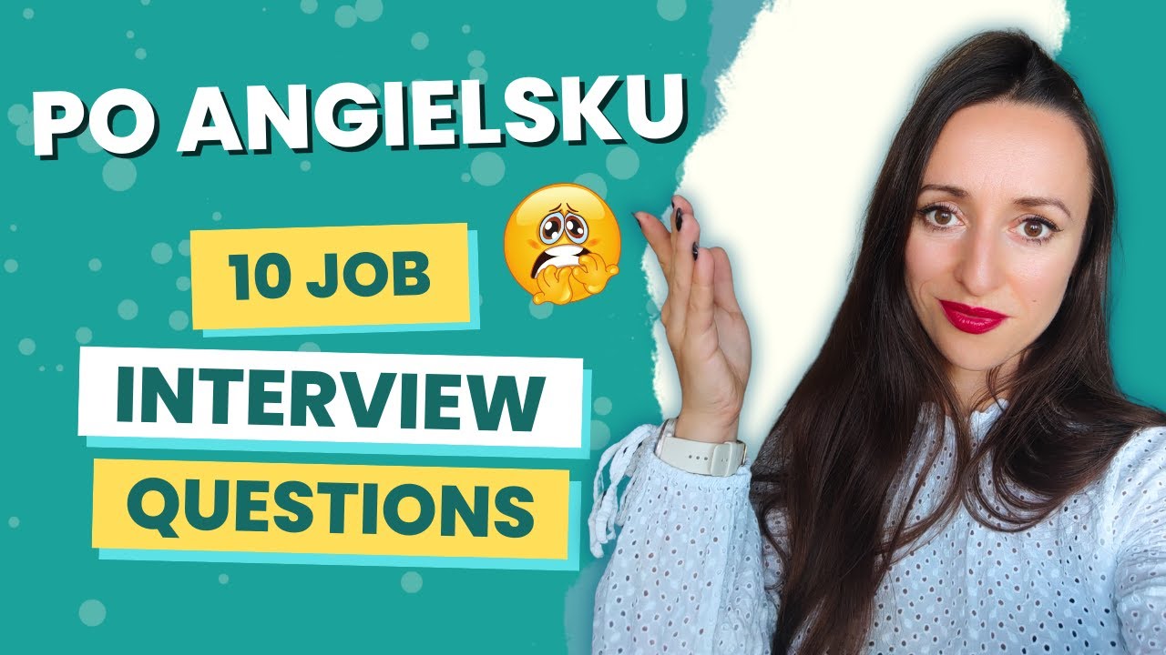 10 pytań na rozmowie o pracę po angielsku + odpowiedzi | English Job Interview