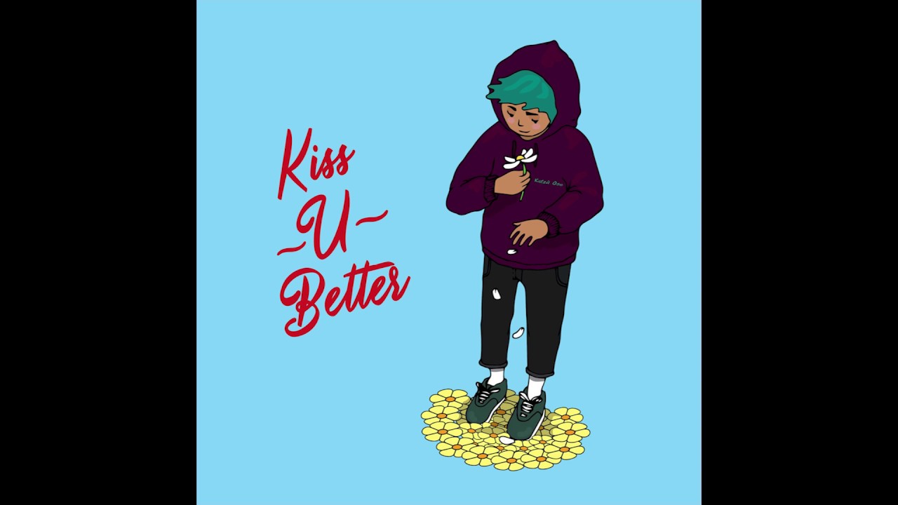 Katz&ugrave; Oso - Kiss U Better