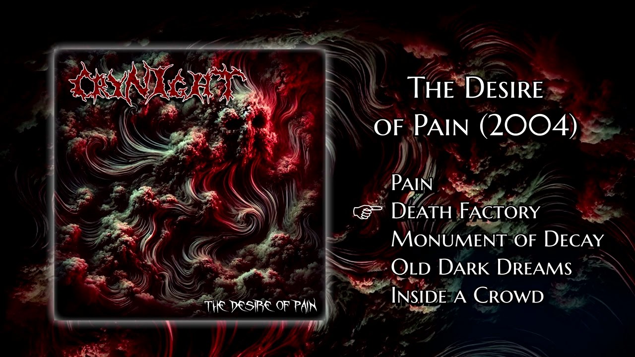 Crynight - The Desire of Pain (2004) [Remaster]