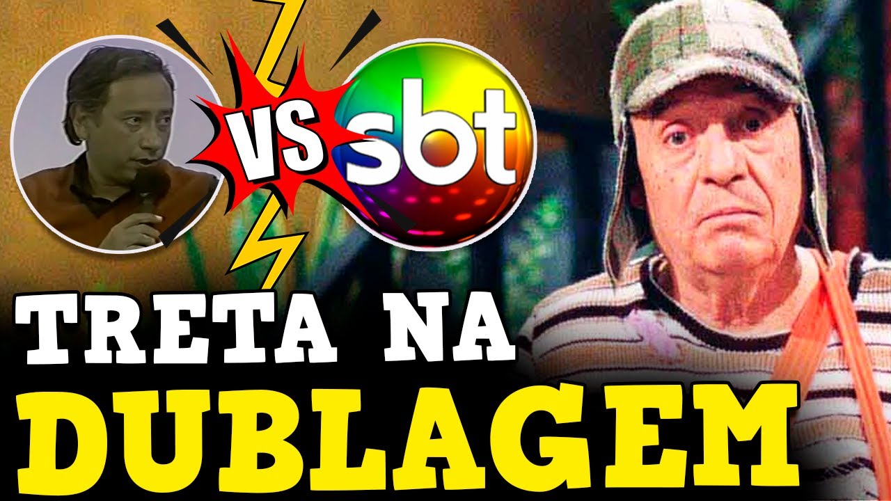 Conheça a TRETA que rolou na DUBLAGEM ORIGINAL do CHAVES no SBT...