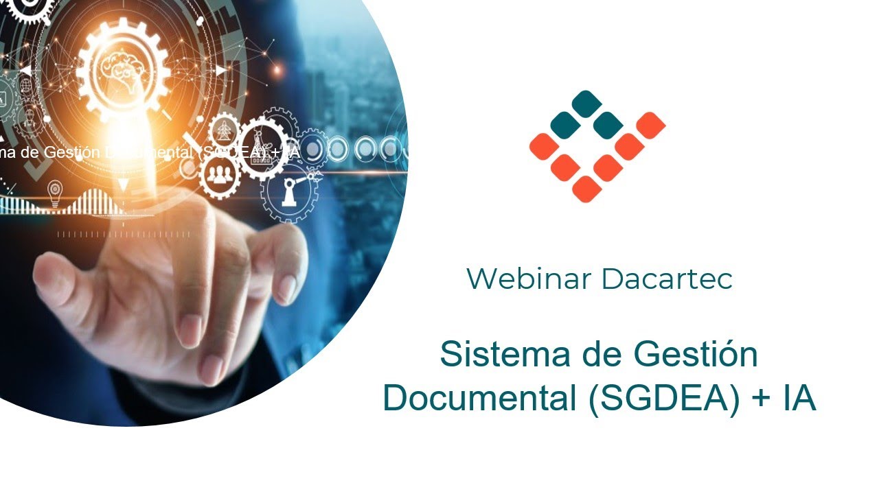 Sistema de Gestión Documental SGDEA + IA