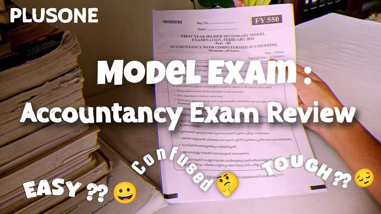 |PLUSONE ACCOUNTANCY EXAM REVIEW 🫠 📉|MODEL EXAM 💌|EASY 😀??|CONFUSED 🤔😕|#trending #study #exam 