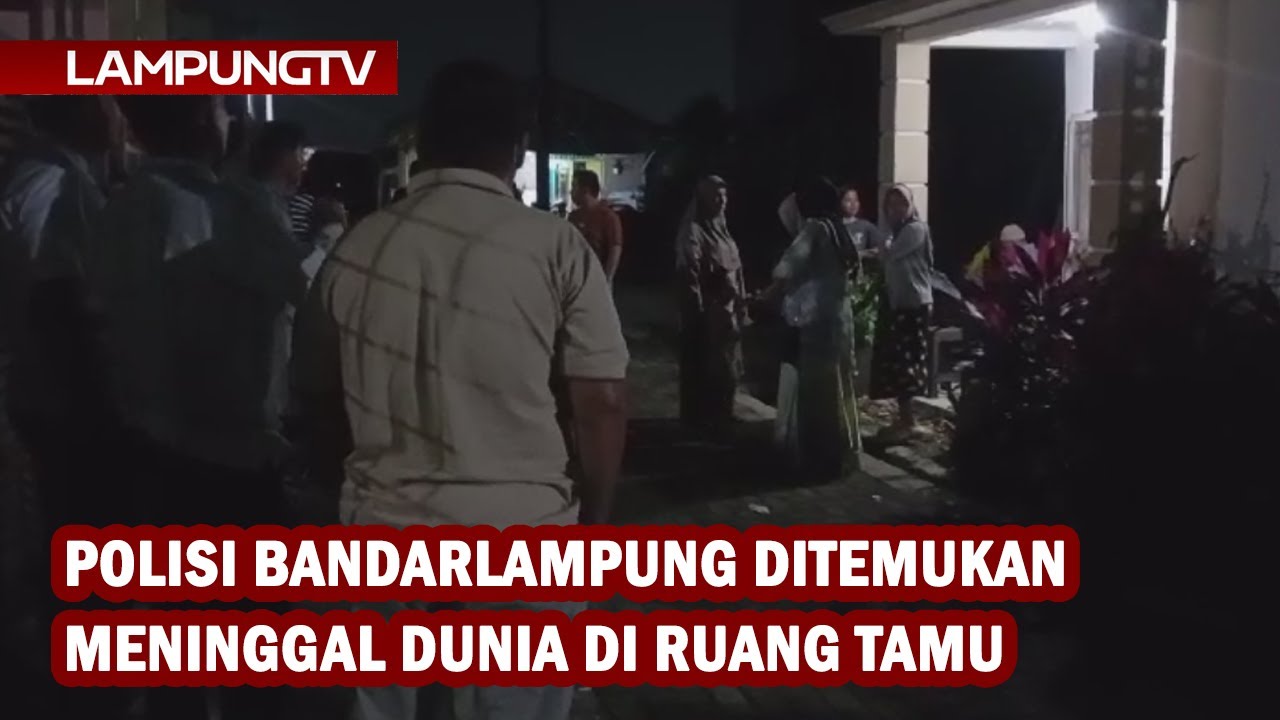 Polisi Bandarlampung Ditemukan Meninggal di Ruang Tamu
