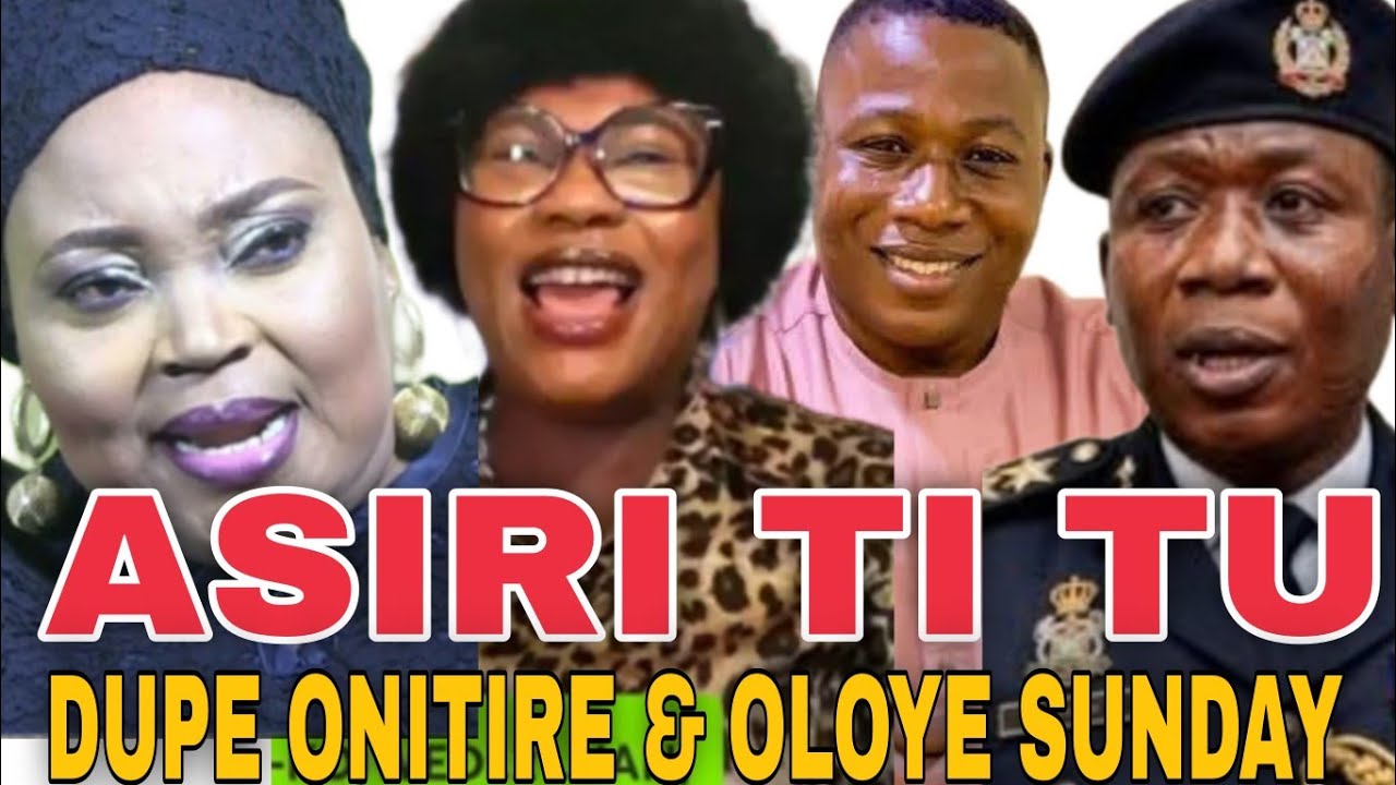 HA!! ASIRI TU DUPE ONITIRE LO WA LEHIN IETA TI KO SI OLOYE SUNDAY E WA GBO SINU LETA NAA