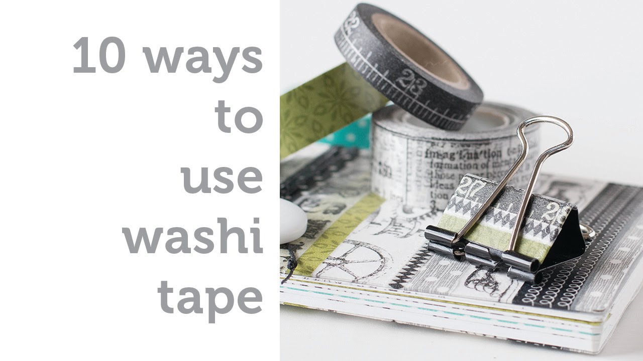 10 Ways to Use Washi Tape