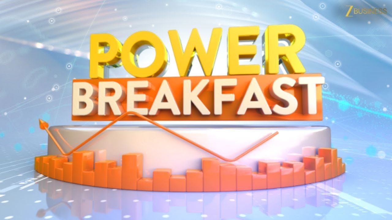 Good Morning! Start your day with Zee Business Power Breakfast