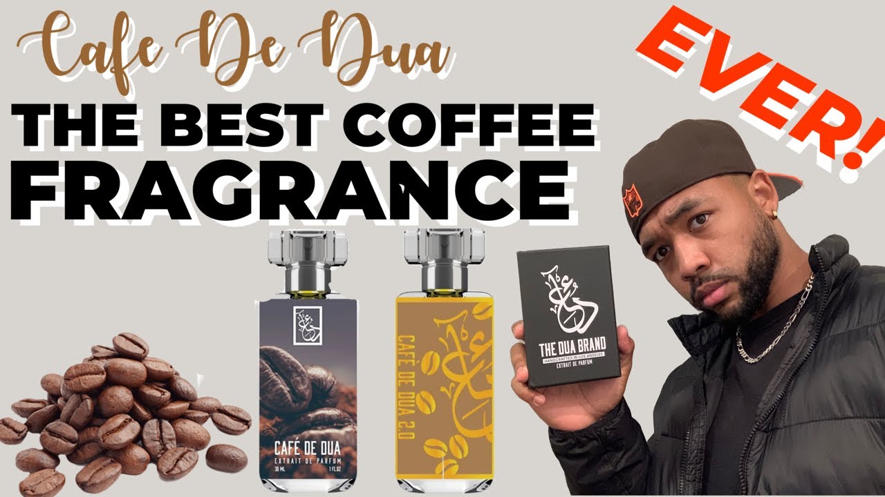 Cafe De DUA | The BEST Coffee Fragrance EVER 🔥🔥🔥