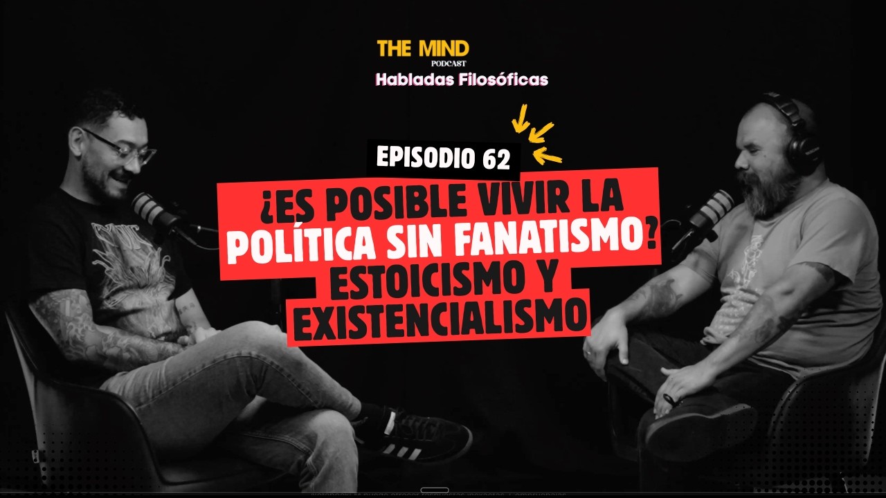 Habladas Filosóficas #62- Sobre pensamiento filosófico en contextos polarizantes