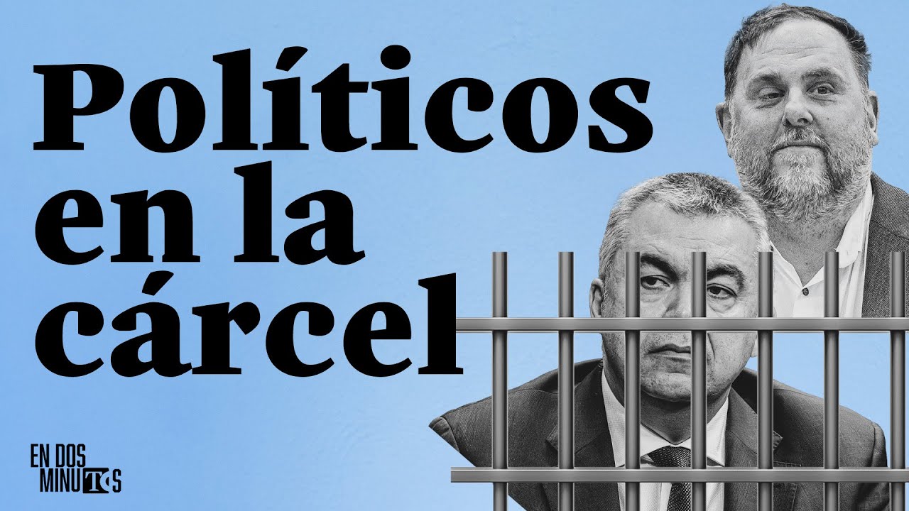 Políticos que han pasado por la cárcel