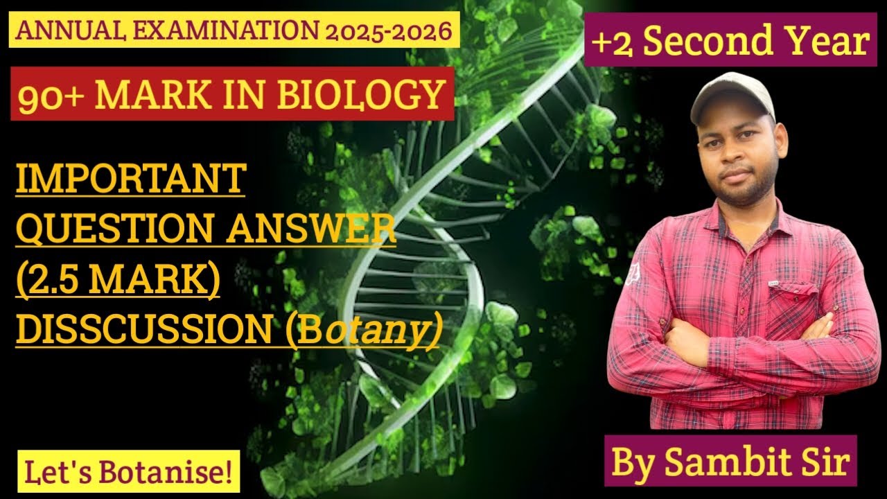 Most Probable Selective Differentiate (2.5 Mark) From All Chapters of Botany I +2 I Let's Botanise!
