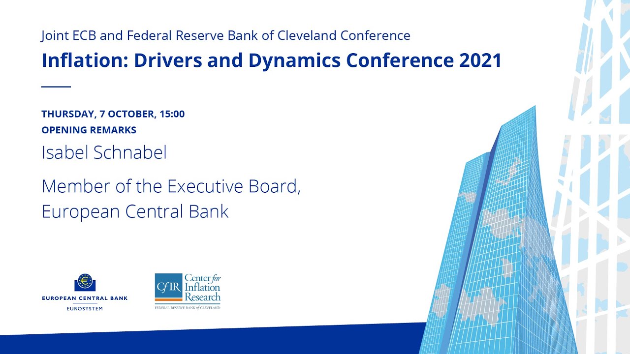Inflation: Drivers and Dynamics Conference 2021 - Opening remarks