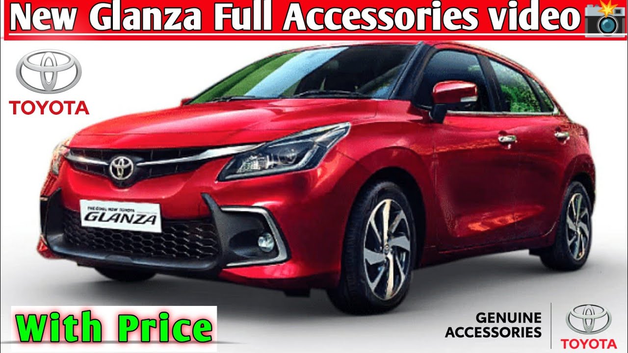 Toyota Glanza 2022🚘👑full Accessories and Price💯!!Toyota Genuine Accessories!!Accessories Info