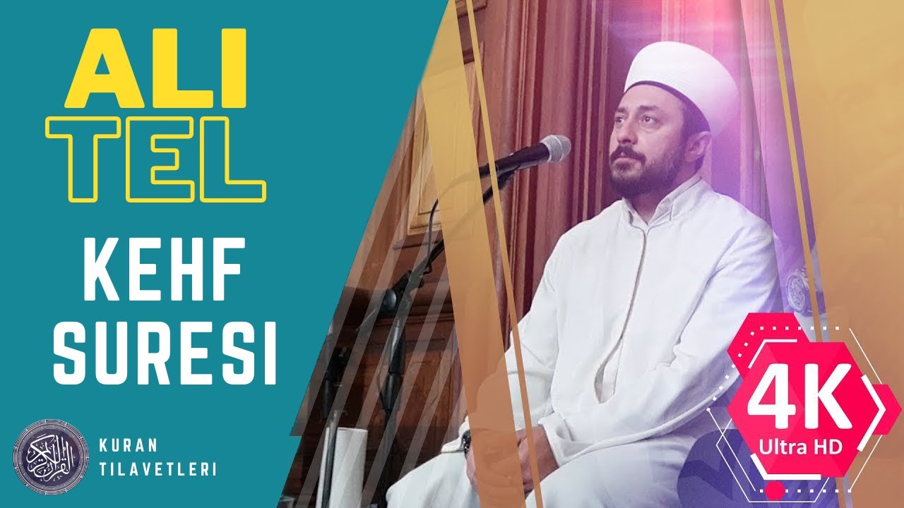 ALI TEL | KEHF SURESI