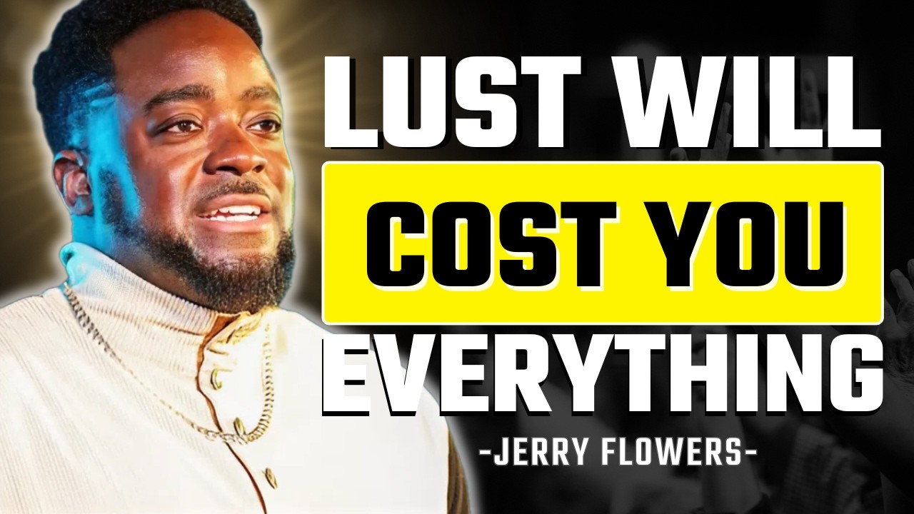 The Sex Trap Is Costing You More Than Pleasure | Jerry Flowers