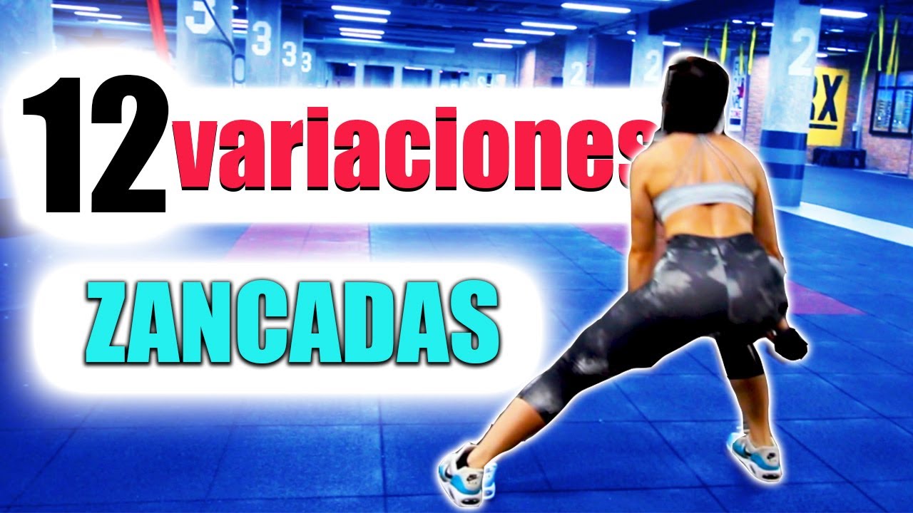 12 Variaciones de Zancadas | Moldea tus Piernas Y Glúteos