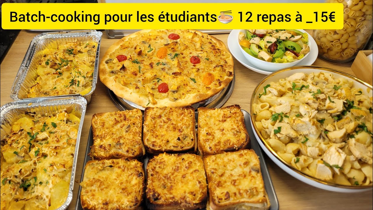 5 id&eacute;es recettes Batch-cooking en 1h sp&eacute;cial &eacute;tudiants &agrave; petit budget 