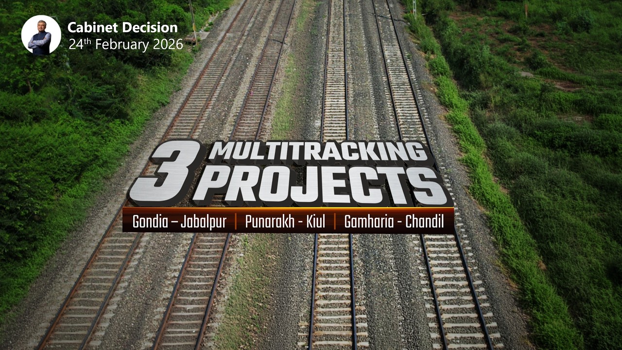 Cabinet approves 3 multitracking projects covering Bihar, Maharashtra, Madhya Pradesh & Jharkhand