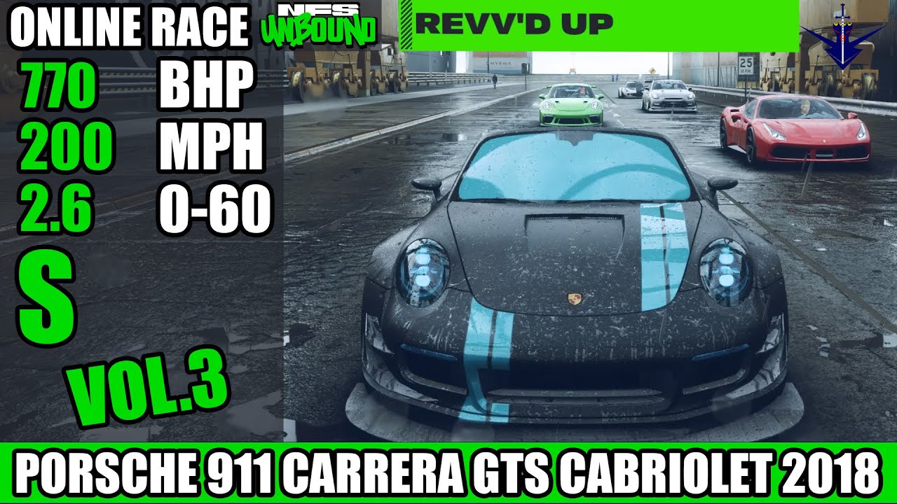 Revvd Up | S Class Porsche 911 Carrera GTS Cabriolet 2018 in NFS Unbound Vol 3