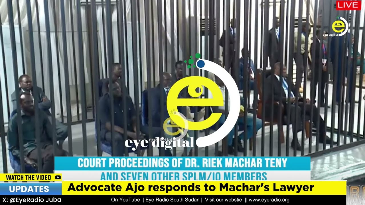 Advocate Ajo responds to Machar's Lawyer