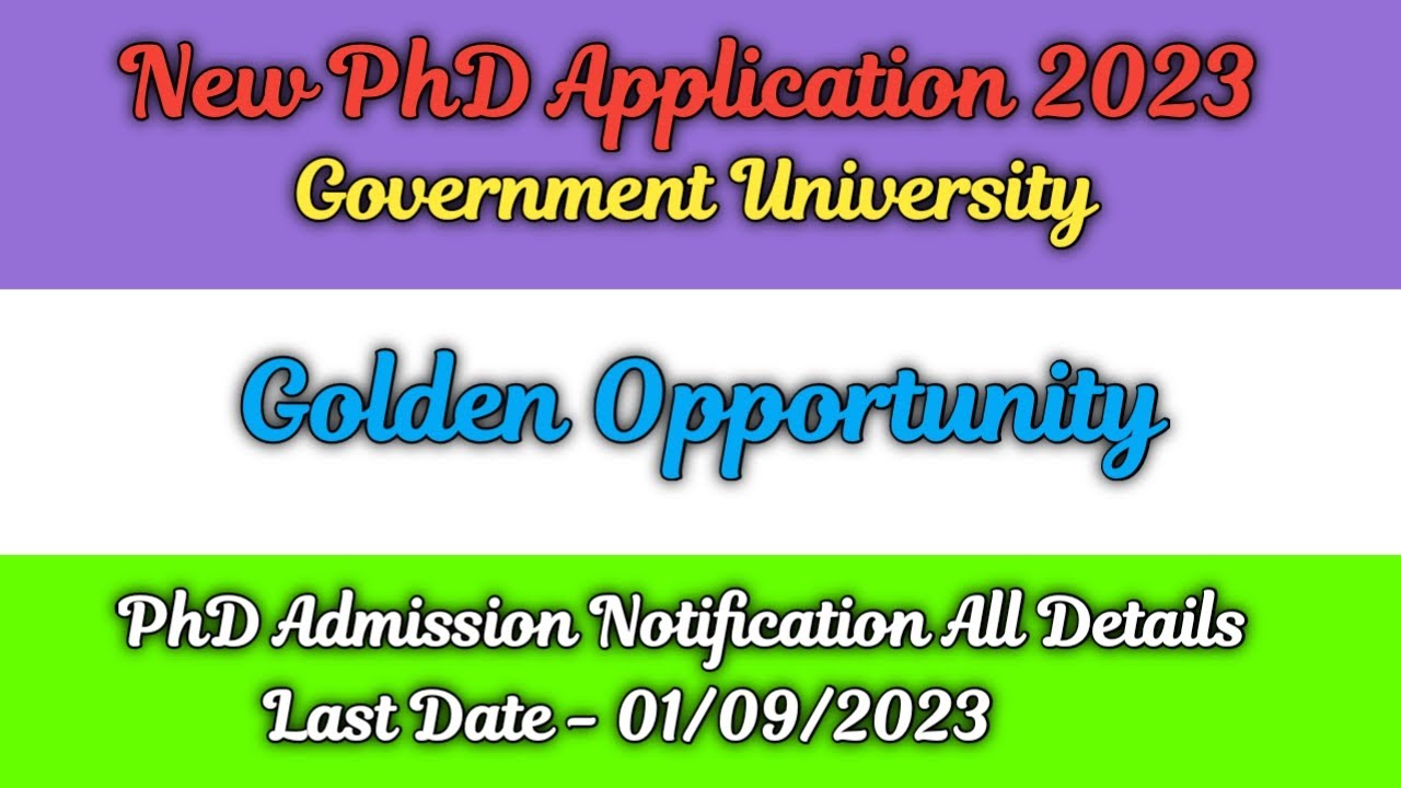 New phd admission 2023 // ongoing phd admission 2023 // Government University // New PhD Application