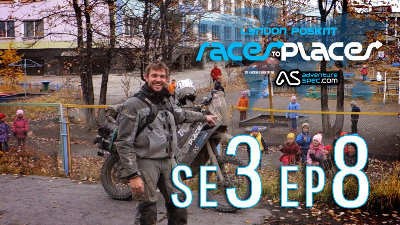 Adventure Motorcycling Documentary Races To Places SE3 EP8 Ft. Lyndon Poskitt
