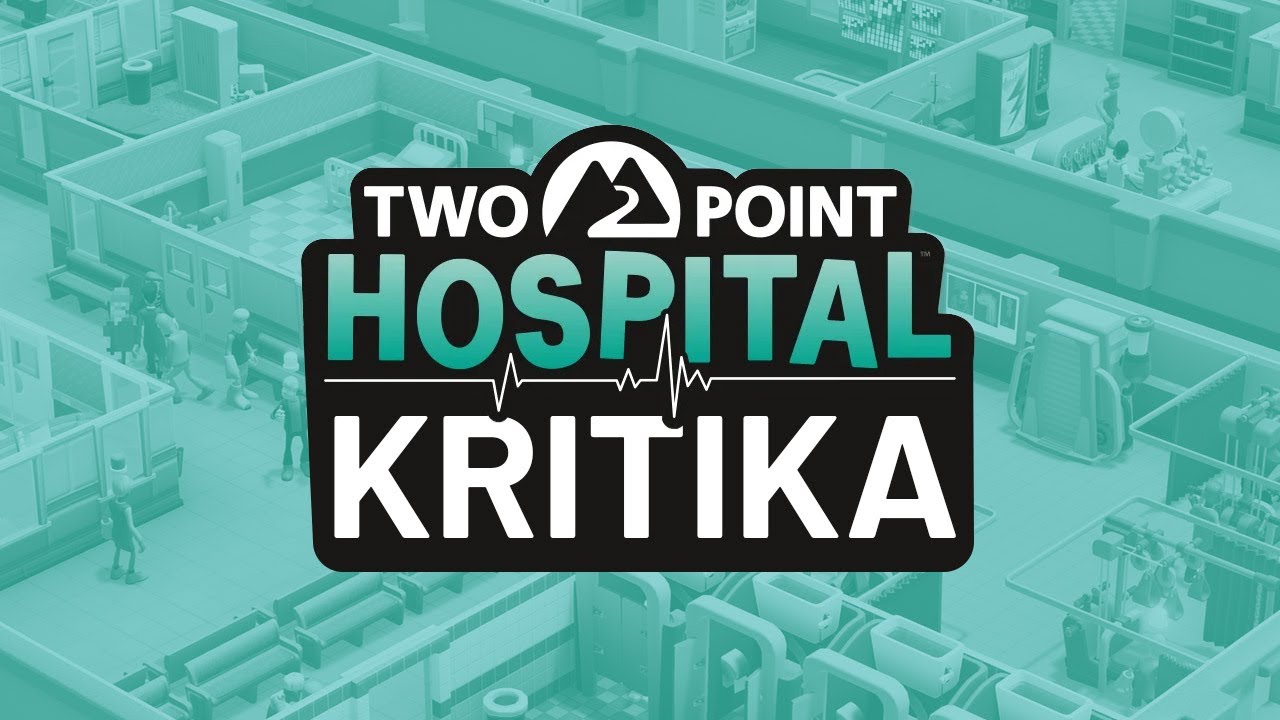Bemutató: Egy bögrényi Two Point Hospital