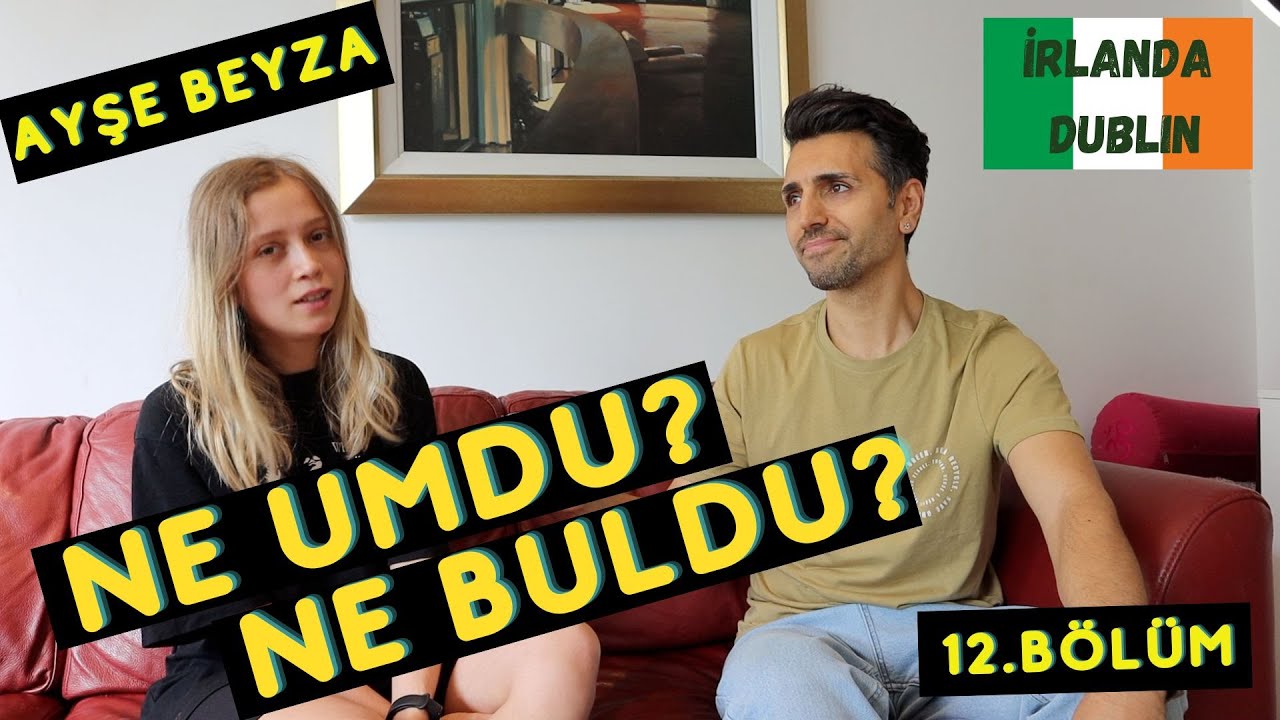 Milli Tekvandocu Ayşe Beyza İrlanda'ya Geldi Nelerle Karşılaştı-Bölüm 12 Dublin Konaklama, İş,Eğitim