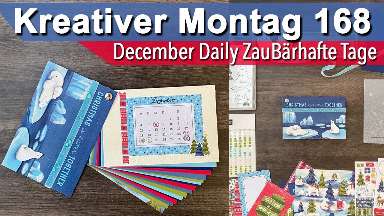Kreativer Montag 168 - December Daily Zaubärhafte Tage | inklusive Outtakes