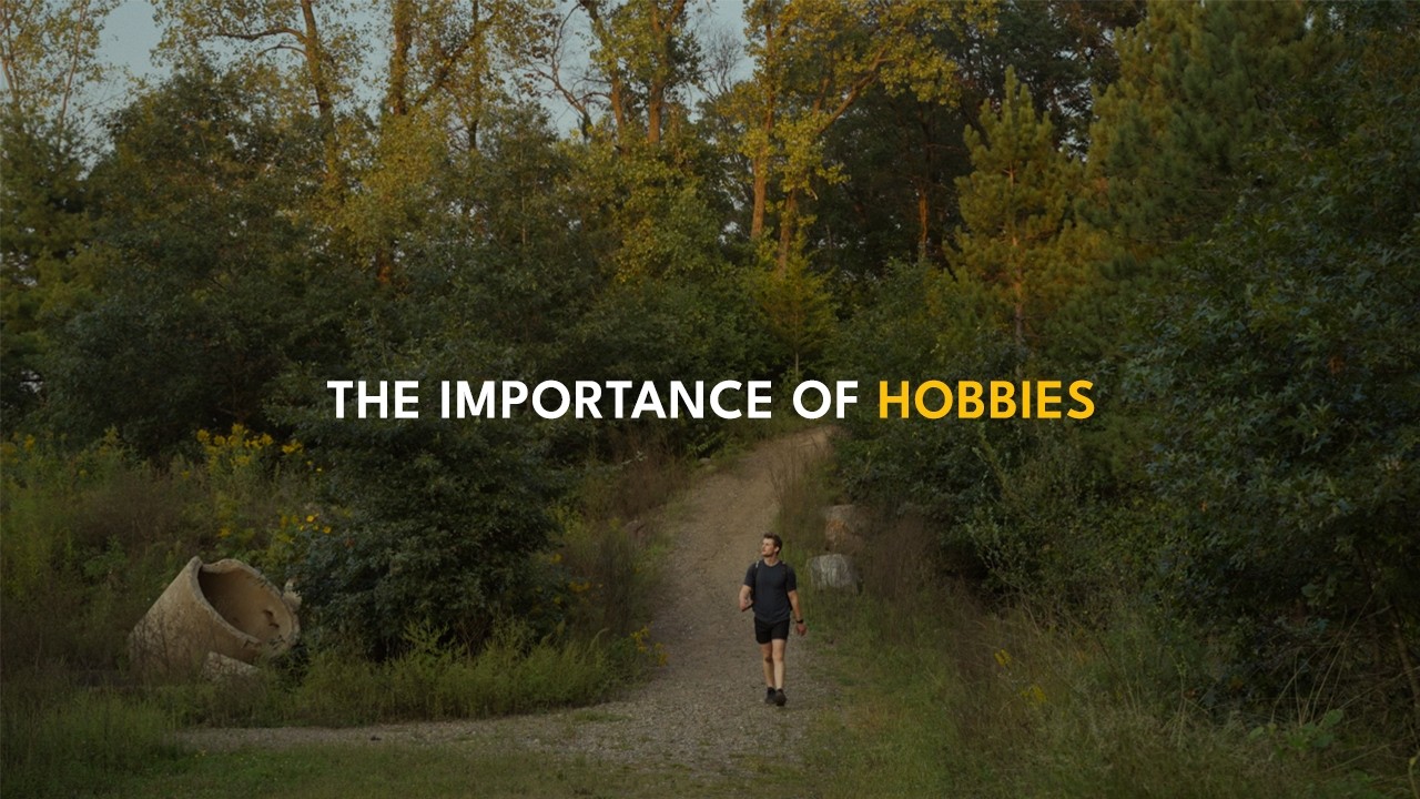 The Importance of Hobbies | Simple Living